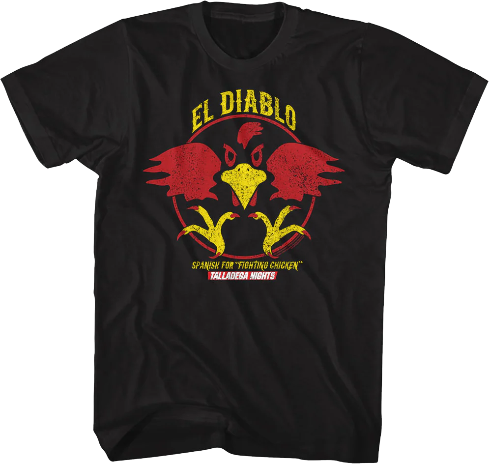 El Diablo Talladega Nights T-Shirt