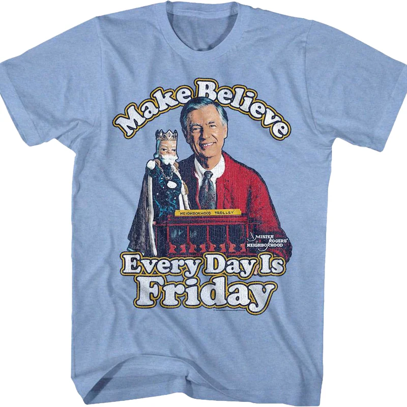 Every Day Is Friday Mr. Rogers T-Shirt