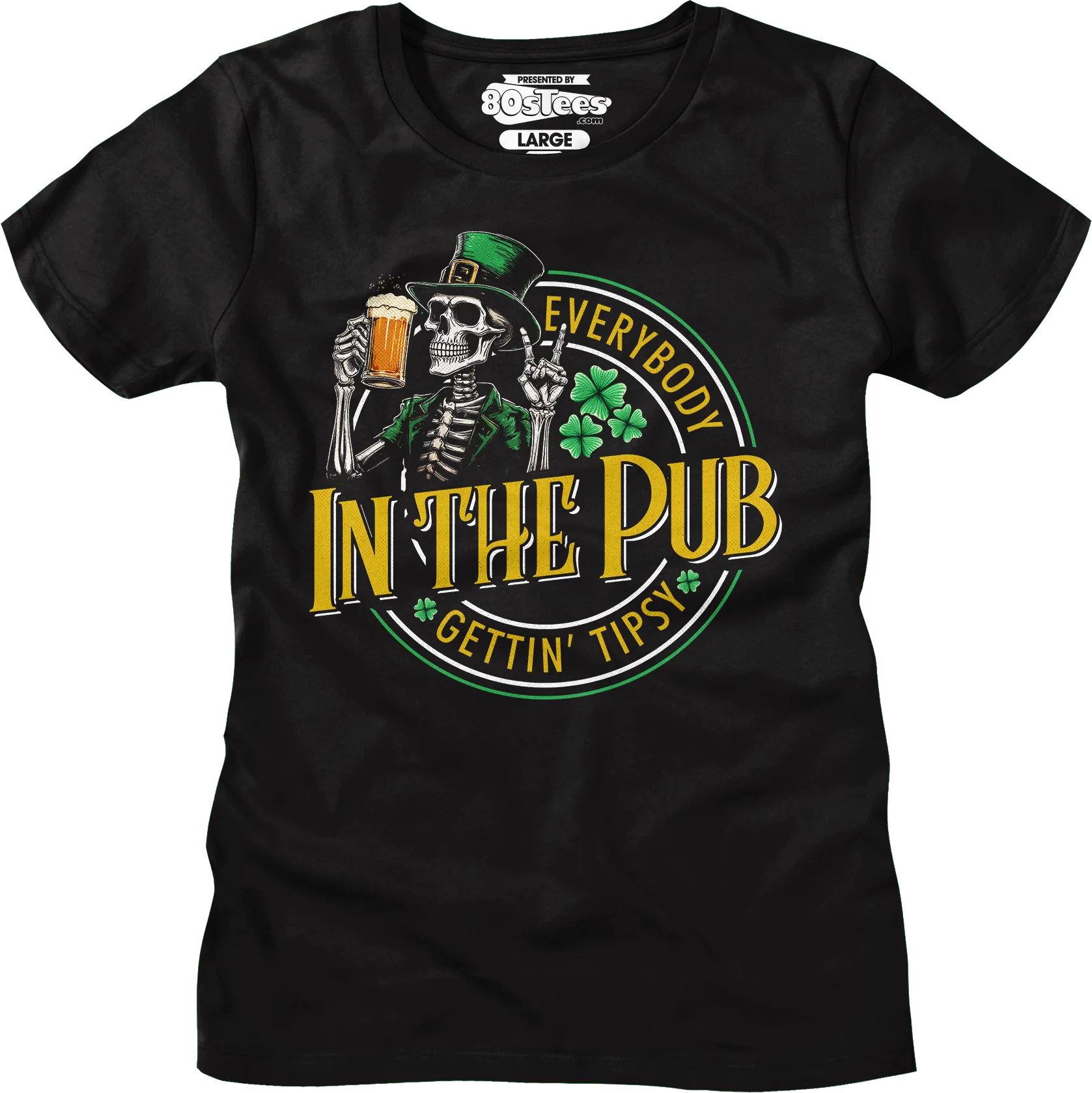 Everybody Gettin' Tipsy In The Pub St. Patrick's Day T-Shirt - Image 8