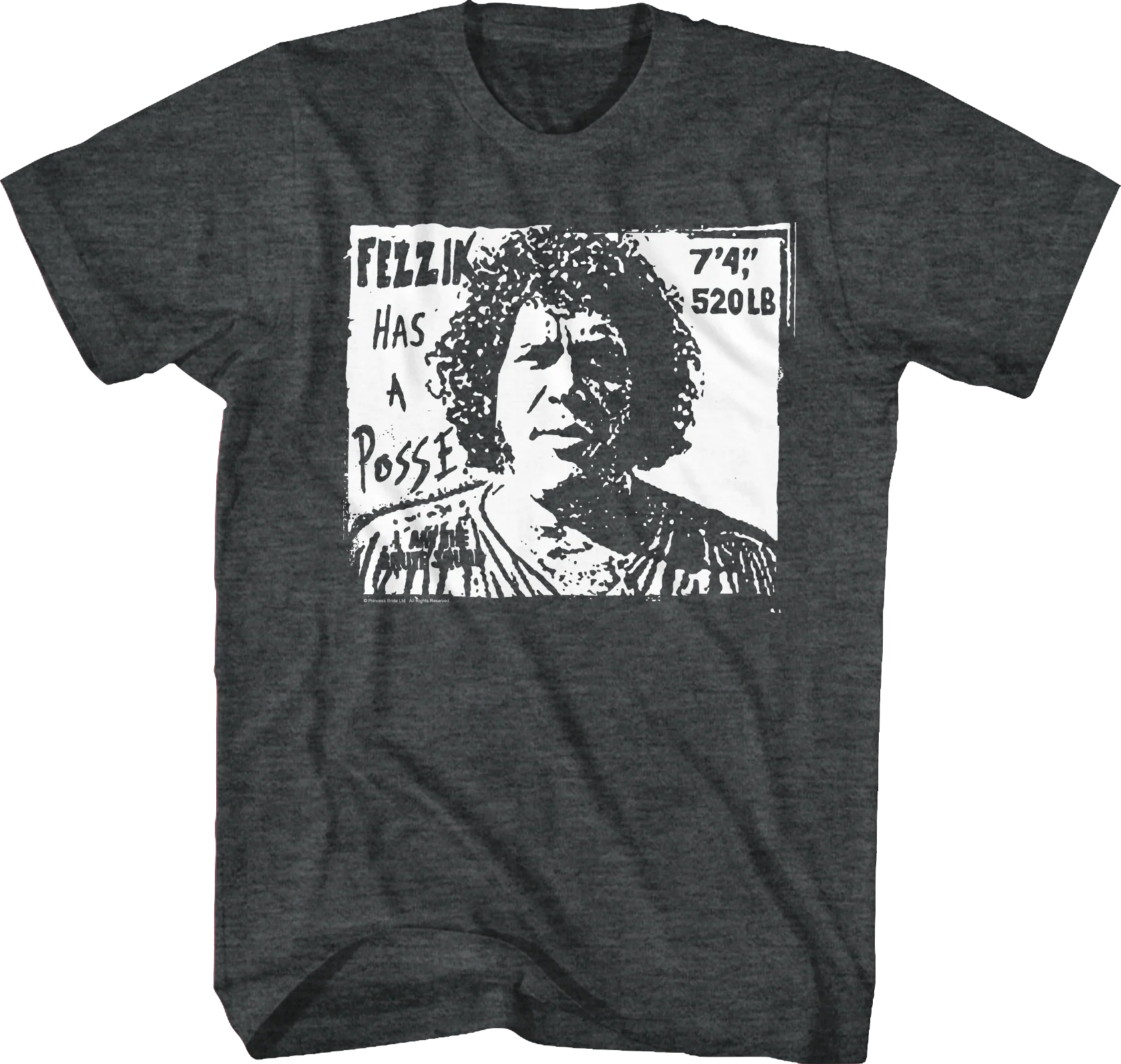 Fezzik Has A Posse Princess Bride T-Shirt