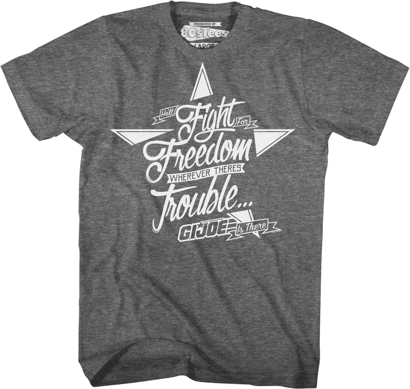 Fight For Freedom GI Joe T-Shirt