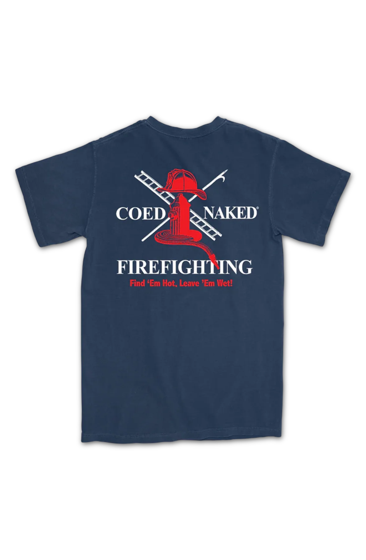 Firefighting Coed Naked T-Shirt - Image 2