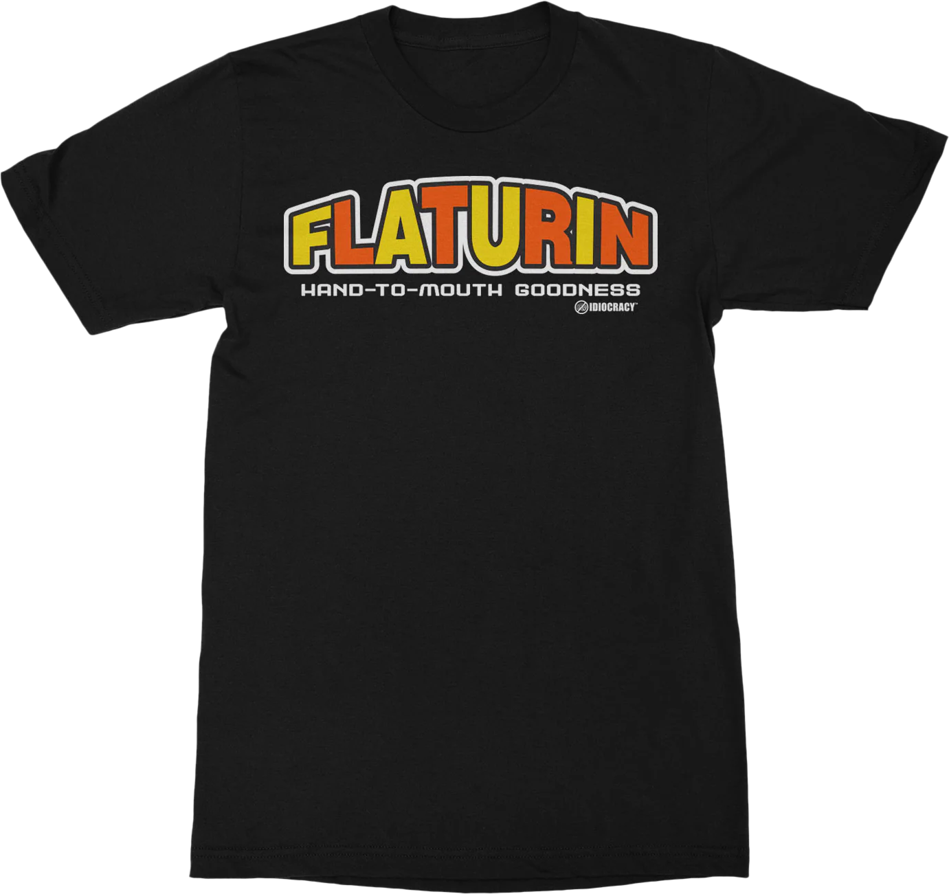 Flaturin Idiocracy T-Shirt