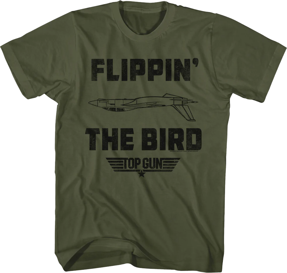 Flippin' The Bird Top Gun T-Shirt