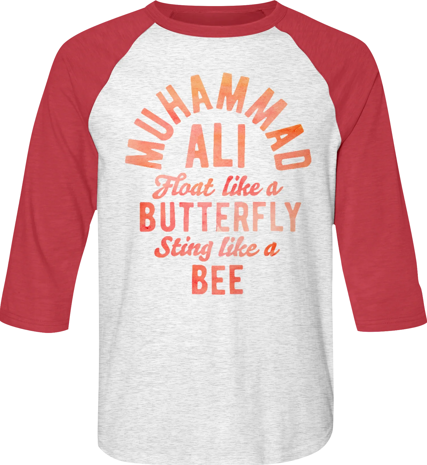 Float Like A Butterfly Sting Like A Bee Muhammad Ali Raglan Baseball Shirt