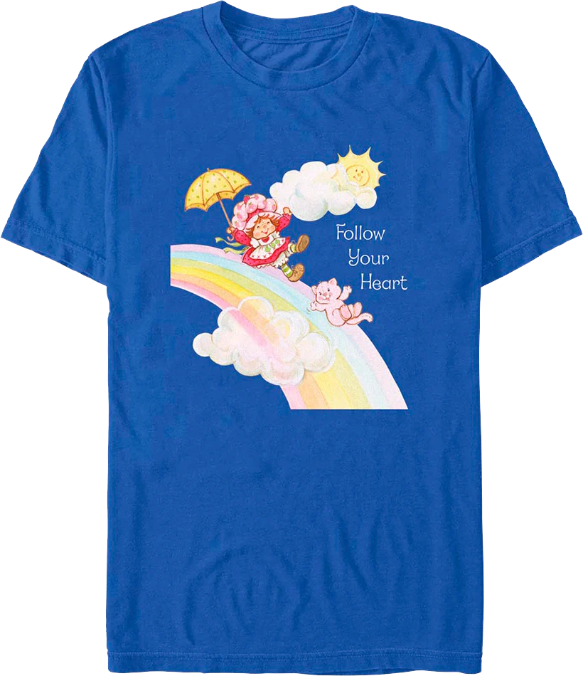 Follow Your Heart Strawberry Shortcake T-Shirt