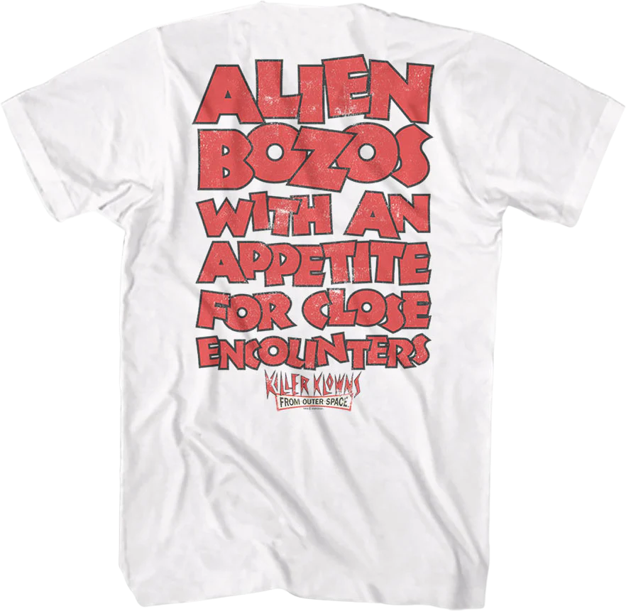 Front & Back Alien Bozos Killer Klowns From Outer Space T-Shirt - Image 3