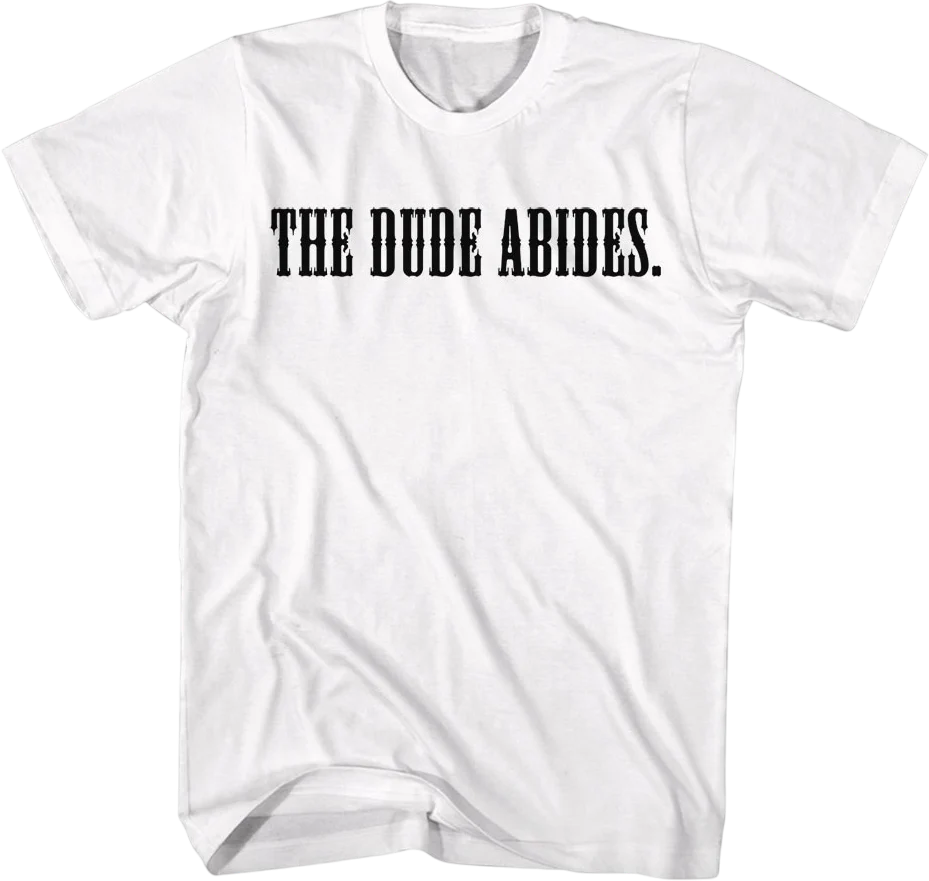 Front & Back The Dude Abides Big Lebowski T-Shirt