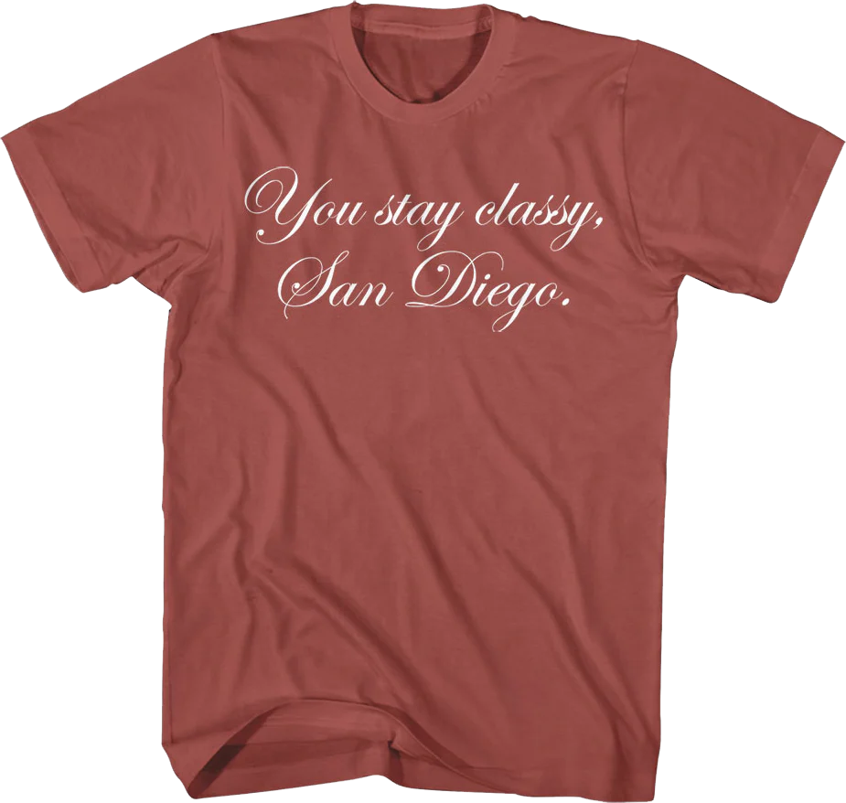 Front & Back You Stay Classy San Diego Anchorman T-Shirt