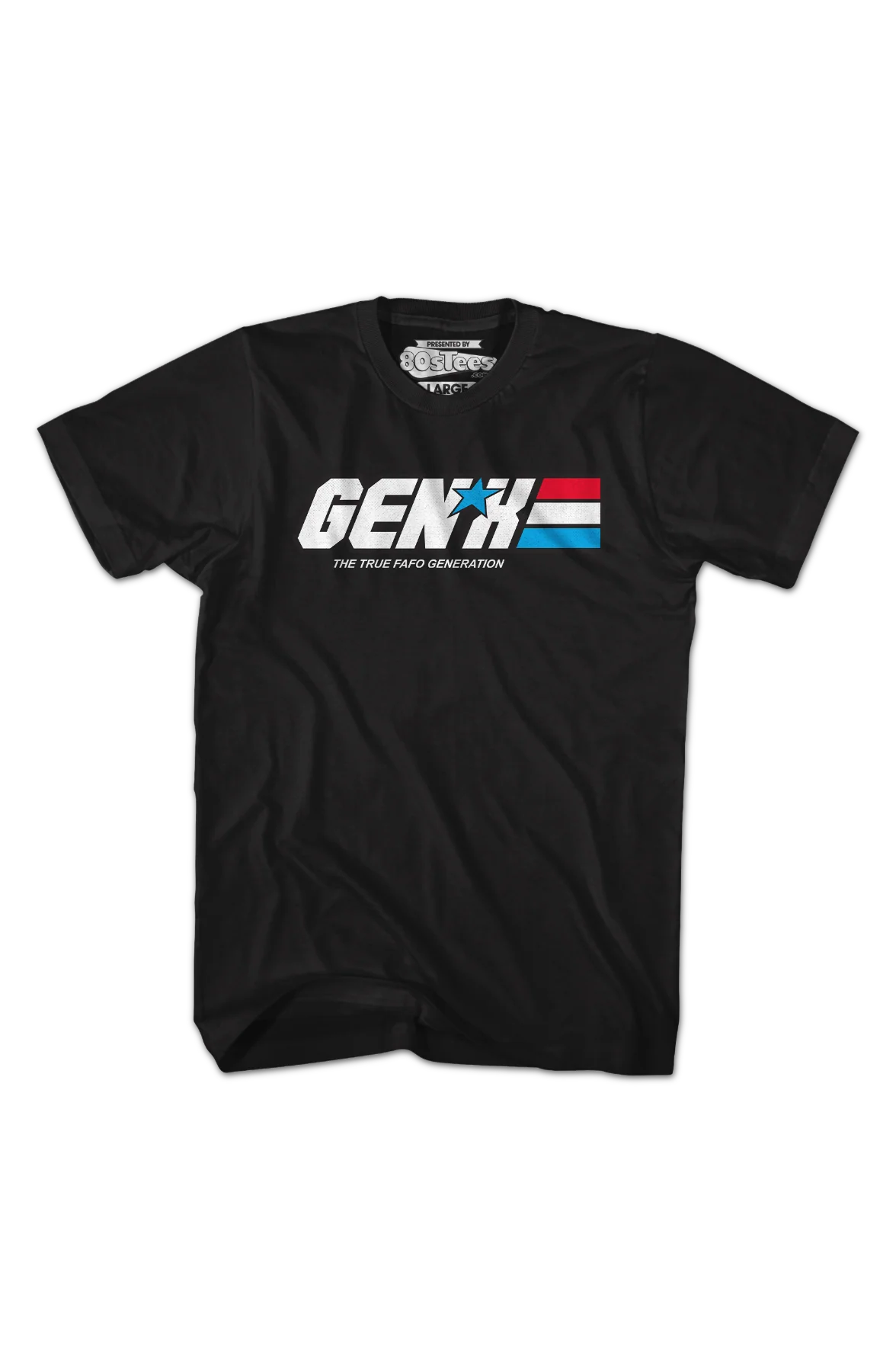 Gen X The True FAFO Generation T-Shirt - Image 2