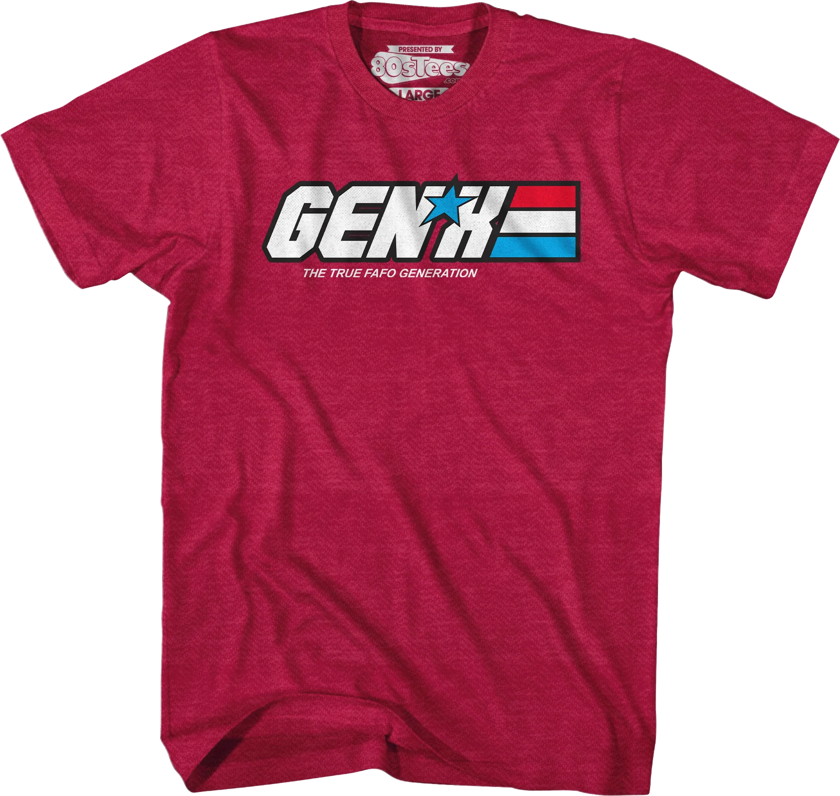 Gen X The True FAFO Generation T-Shirt - Image 4