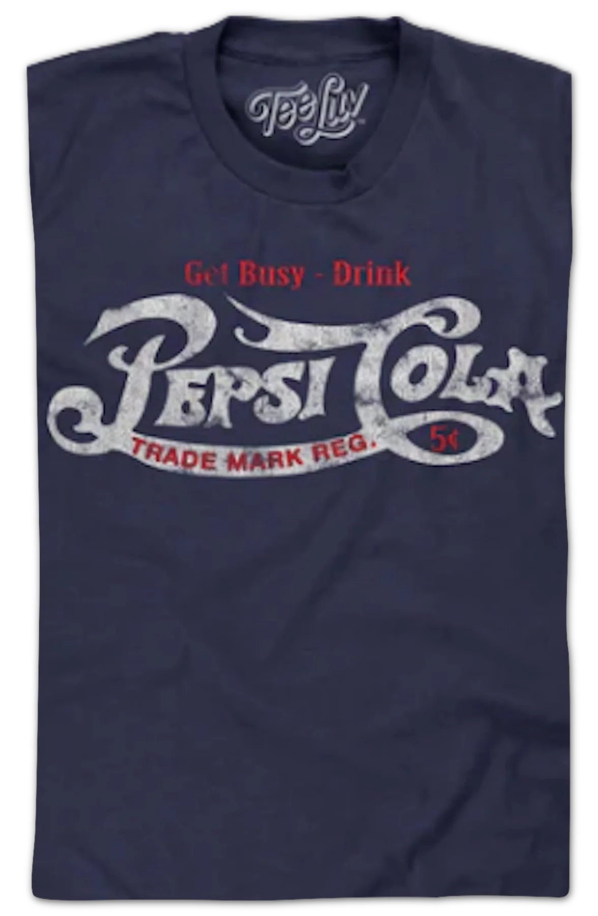 Get Busy Drink Pepsi T-Shirt - Image 2