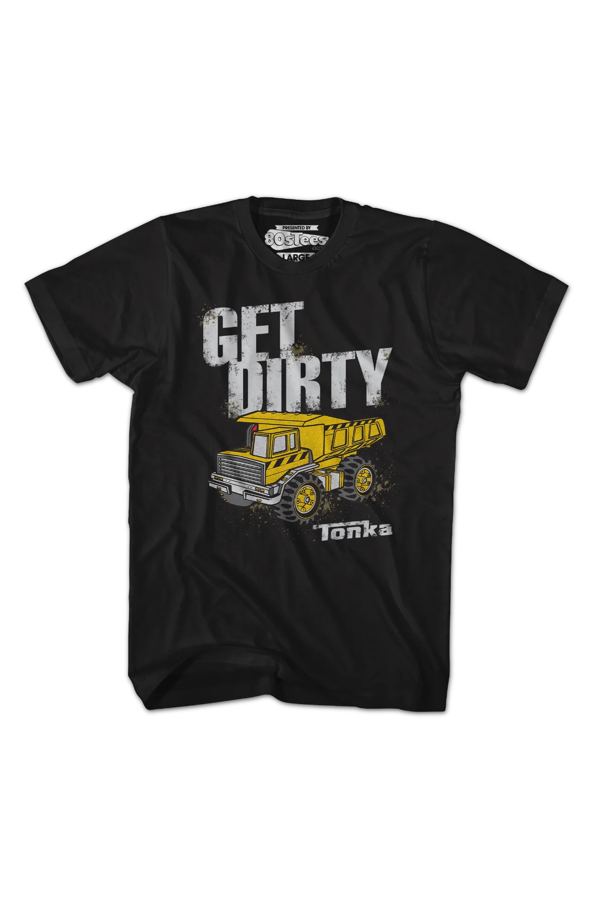 Get Dirty Tonka T-Shirt - Image 2