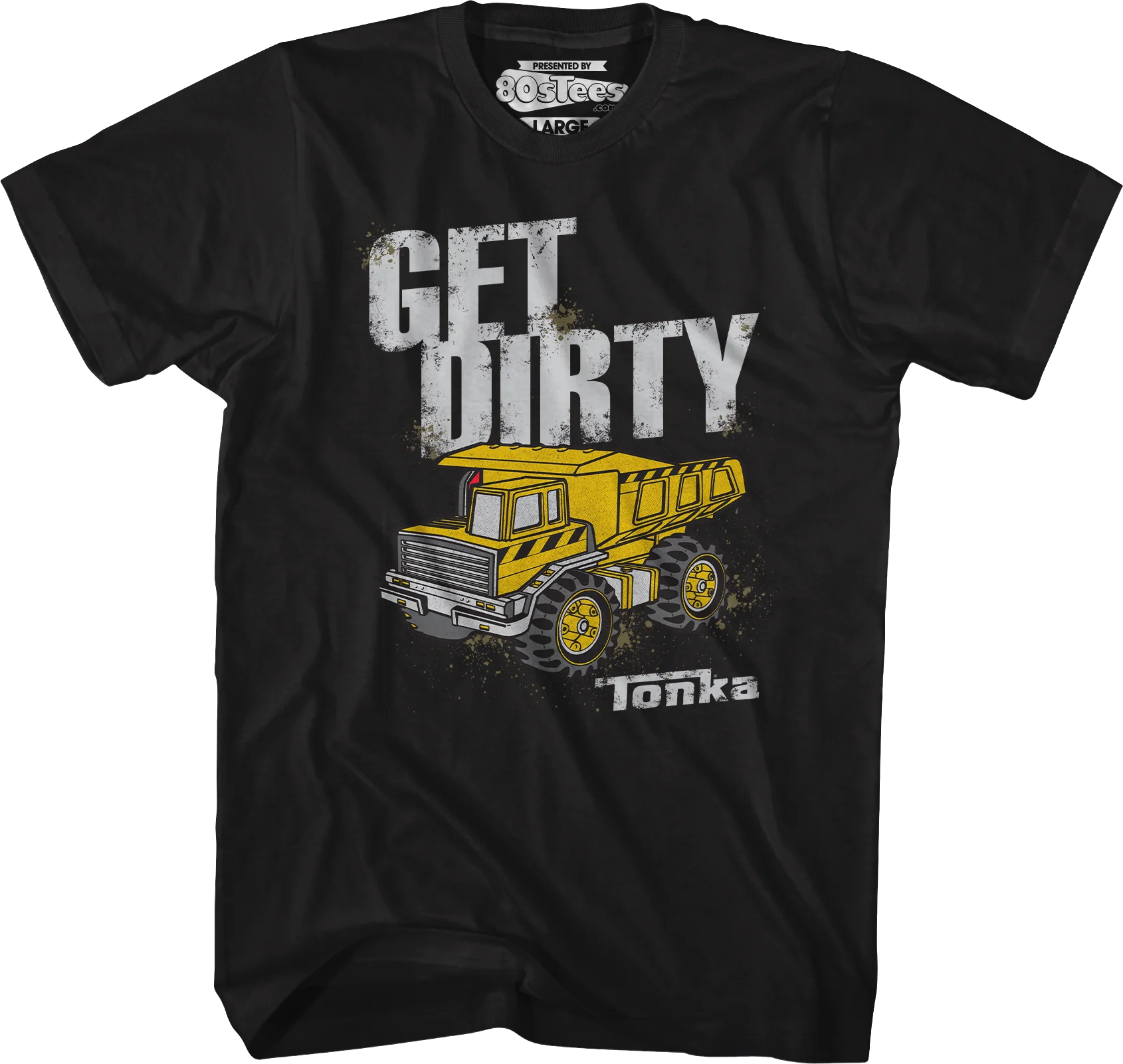 Get Dirty Tonka T-Shirt - Image 4