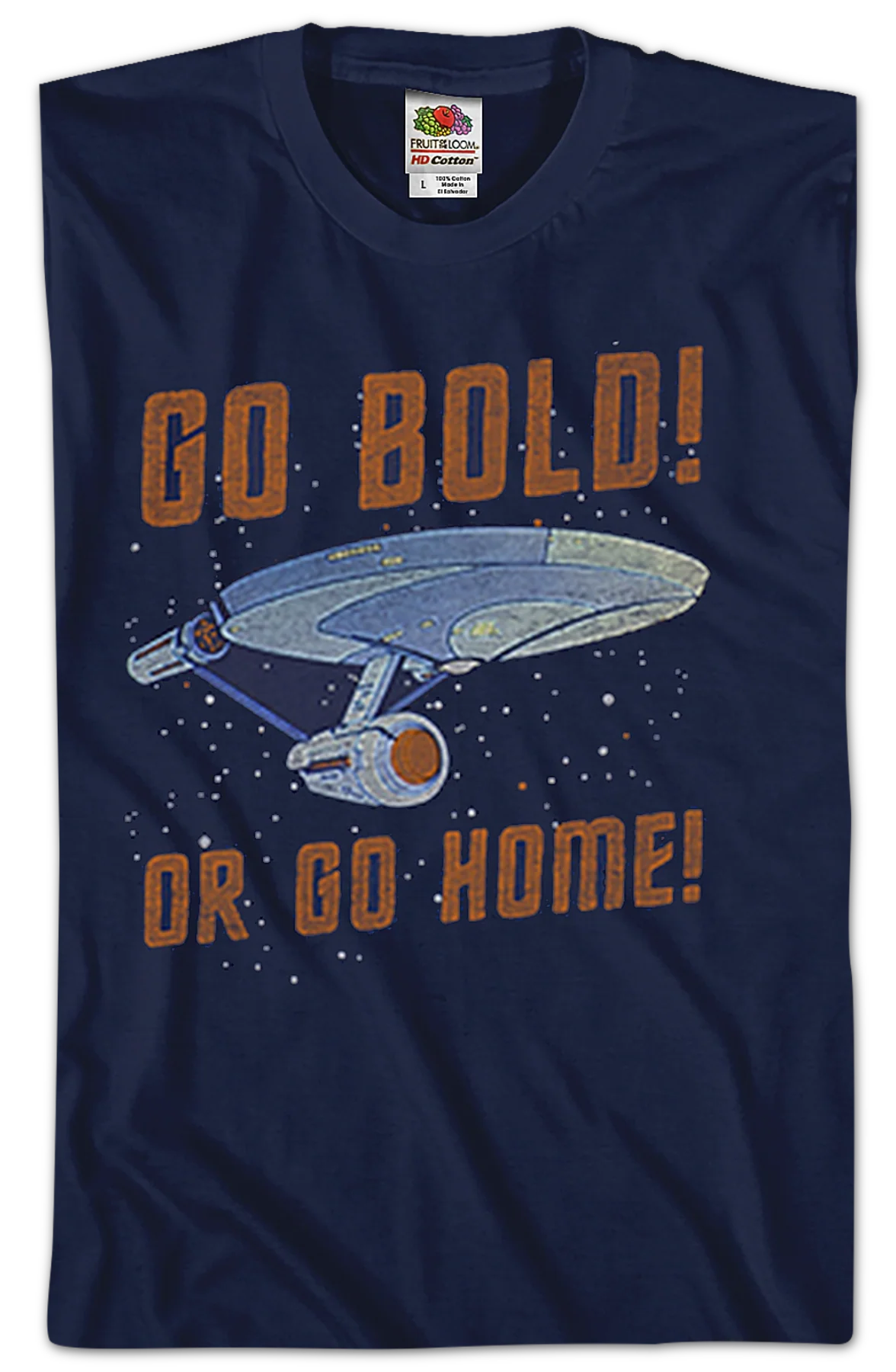 Go Bold Or Go Home Star Trek T-Shirt - Image 2