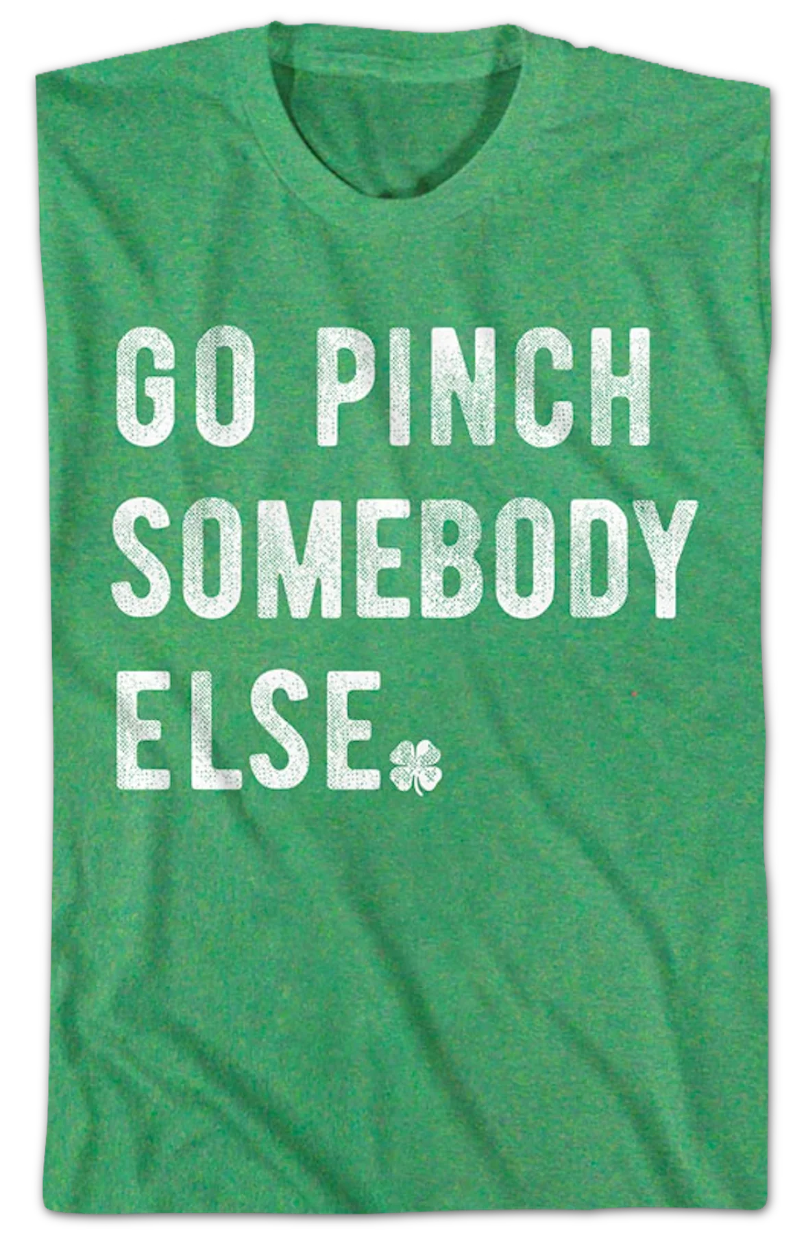 Go Pinch Somebody Else St. Patrick's Day T-Shirt - Image 2