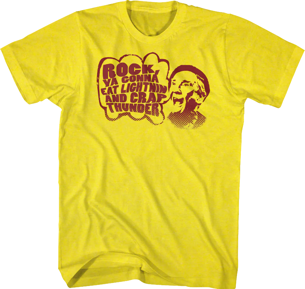 Gonna Eat Lightning and Crap Thunder Rocky T-Shirt
