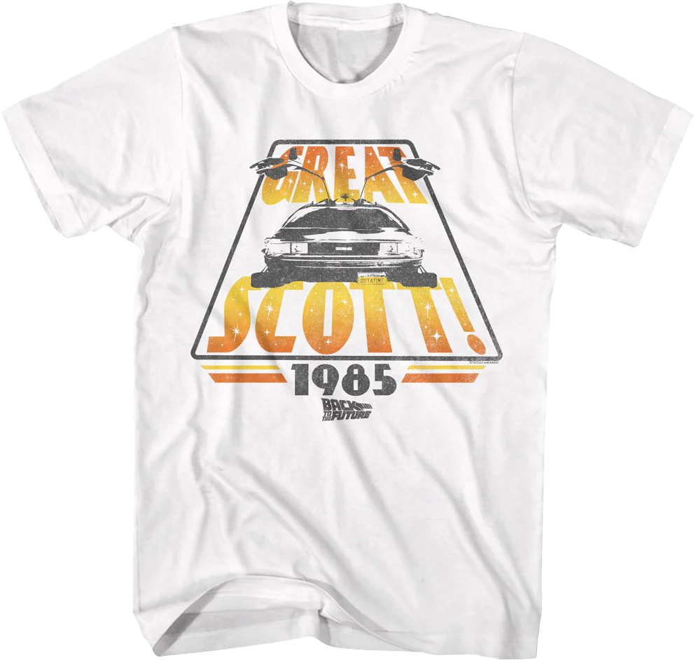Great Scott 1985 Back To The Future T-Shirt