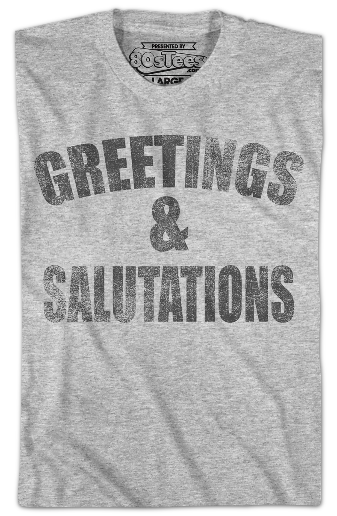 Greetings and Salutations Heathers T-Shirt - Image 2