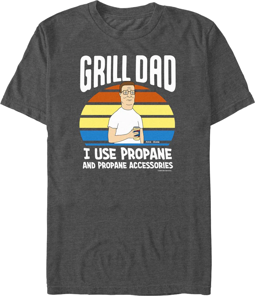 Grill Dad King of the Hill T-Shirt