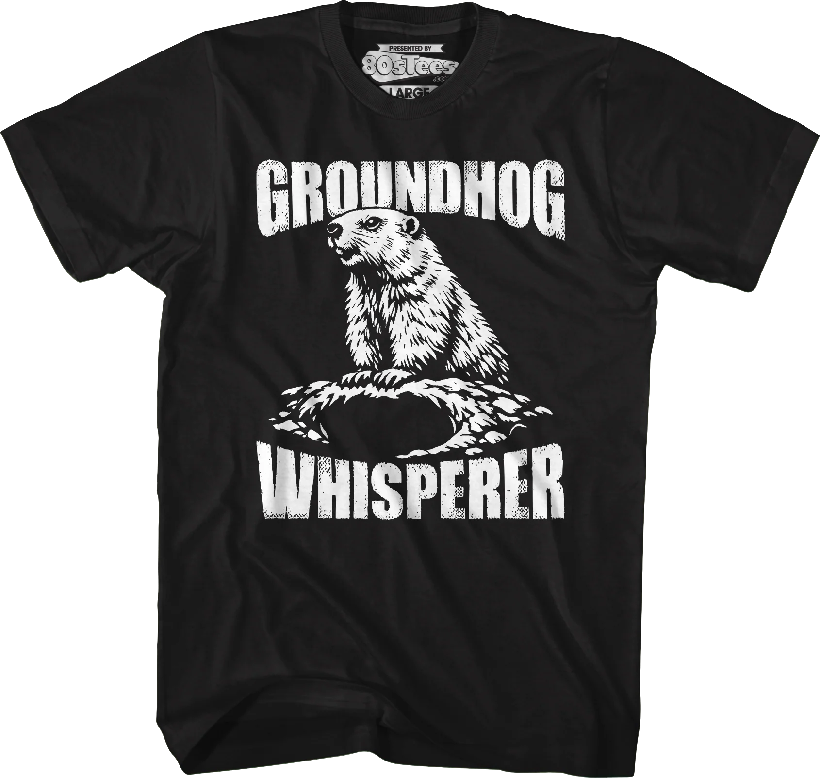 Groundhog Whisperer T-Shirt