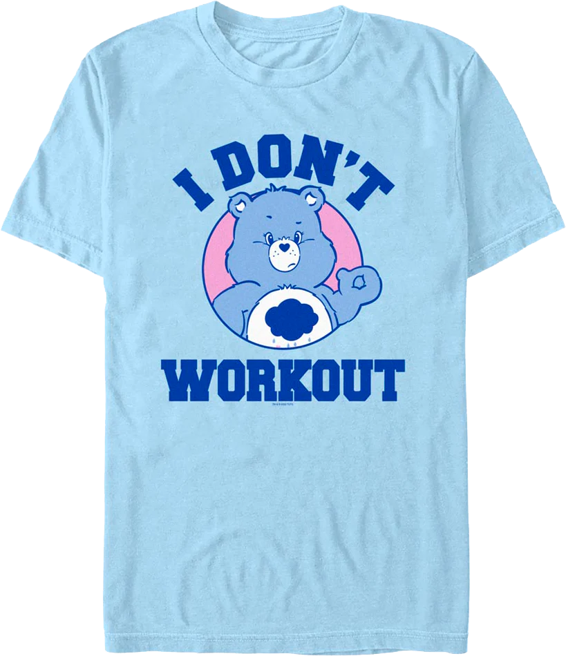 Grumpy Bear I Don't Workout Care Bears T-Shirt