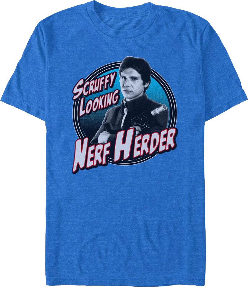 Han Solo Scruffy Looking Nerf Herder Star Wars T-Shirt