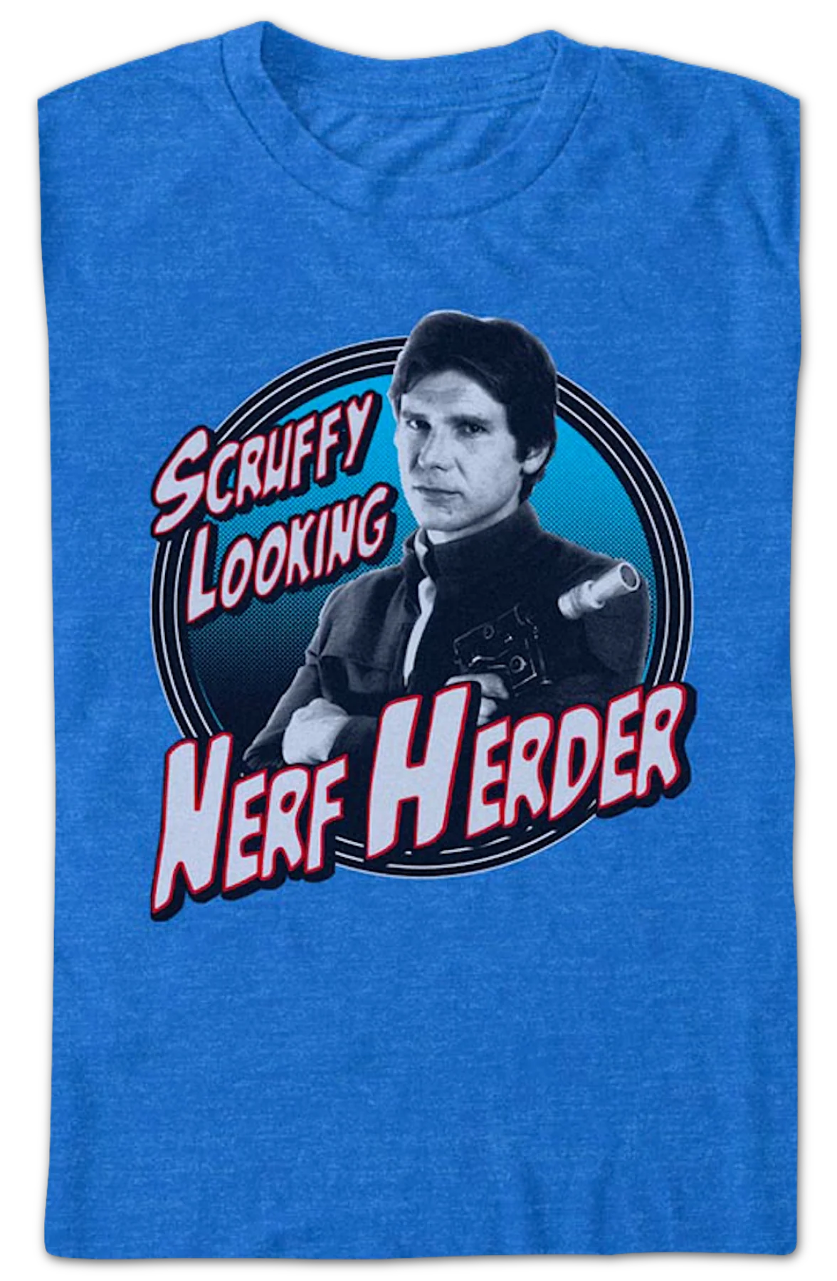 Han Solo Scruffy Looking Nerf Herder Star Wars T-Shirt - Image 2