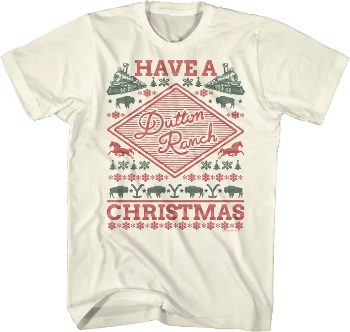 Have A Dutton Ranch Christmas Yellowstone T-Shirt