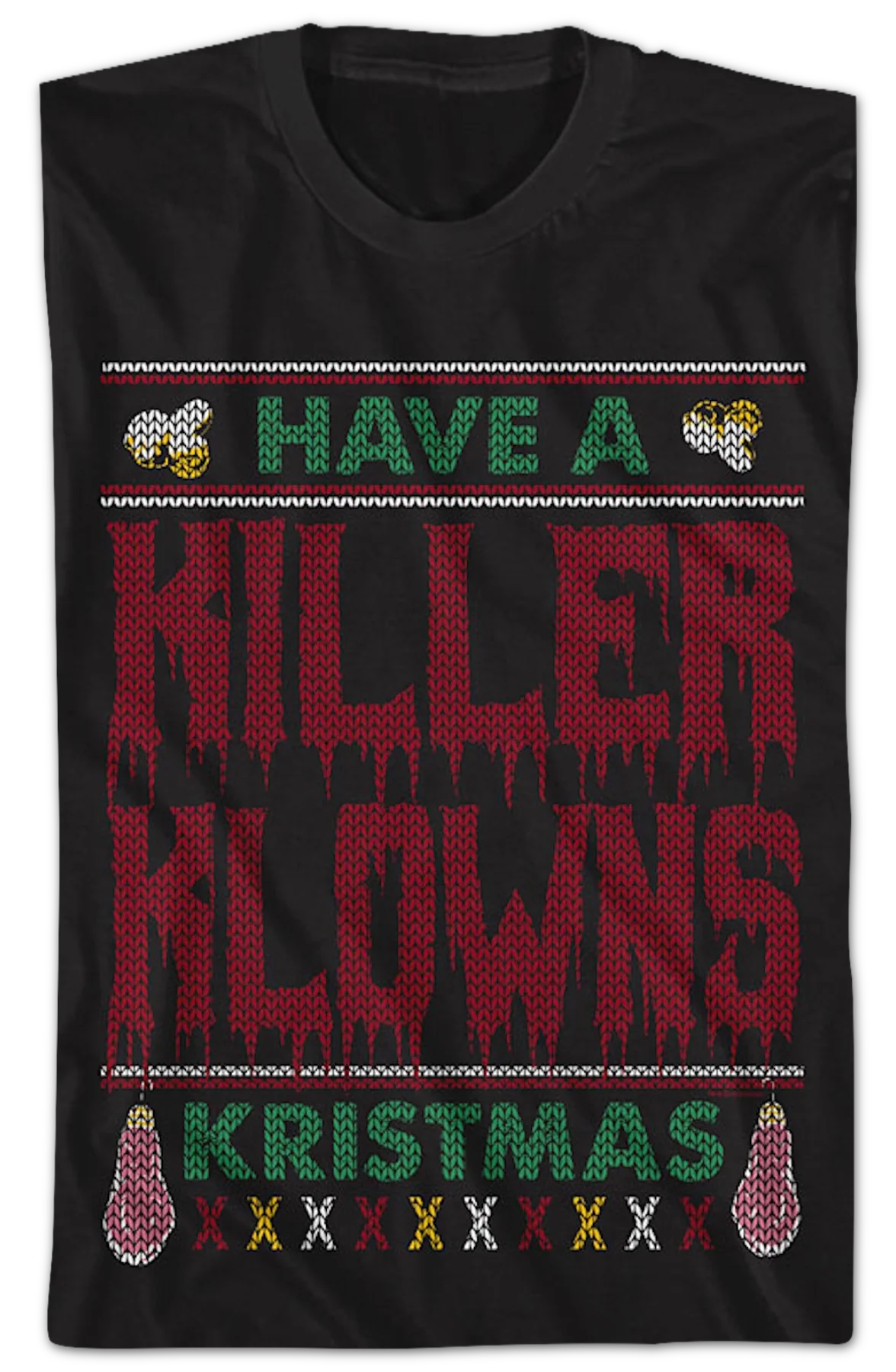 Have A Killer Klowns Kristmas Killer Klowns From Outer Space T-Shirt - Image 2