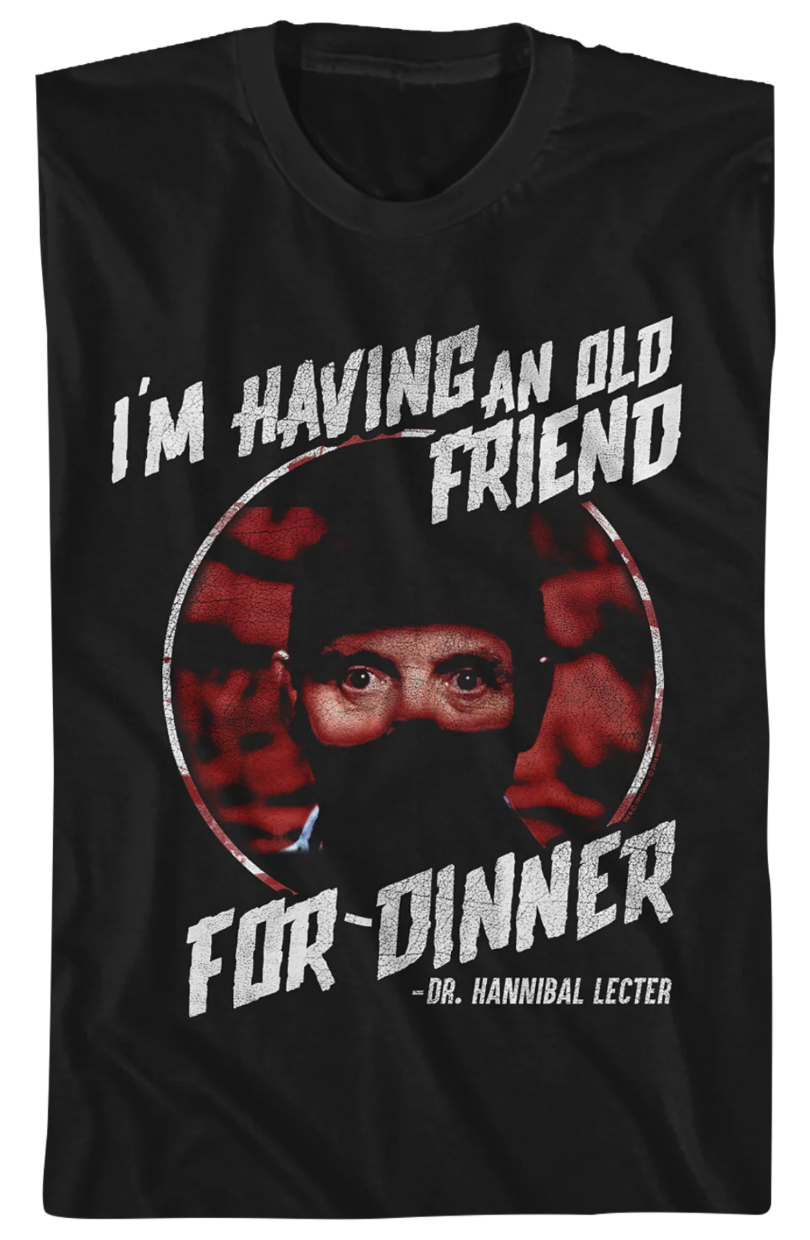 Having an Old Friend for Dinner Silence of the Lambs T-Shirt - Image 2
