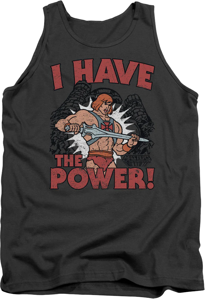He-Man I Have the Power Masters of the Universe Tank Top