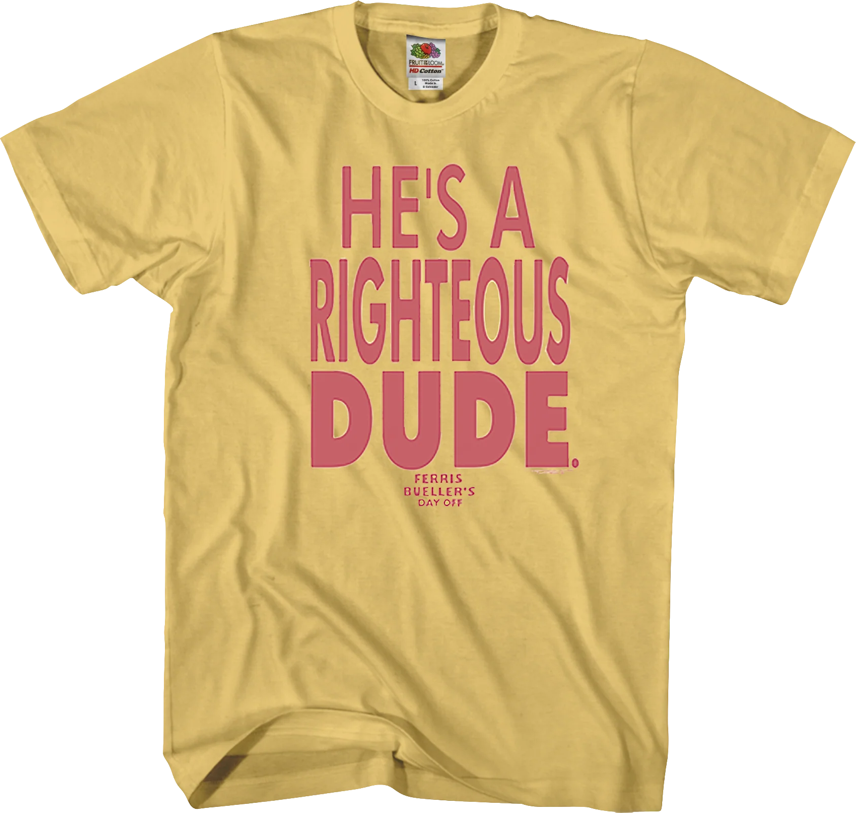 He's A Righteous Dude Ferris Bueller's Day Off T-Shirt