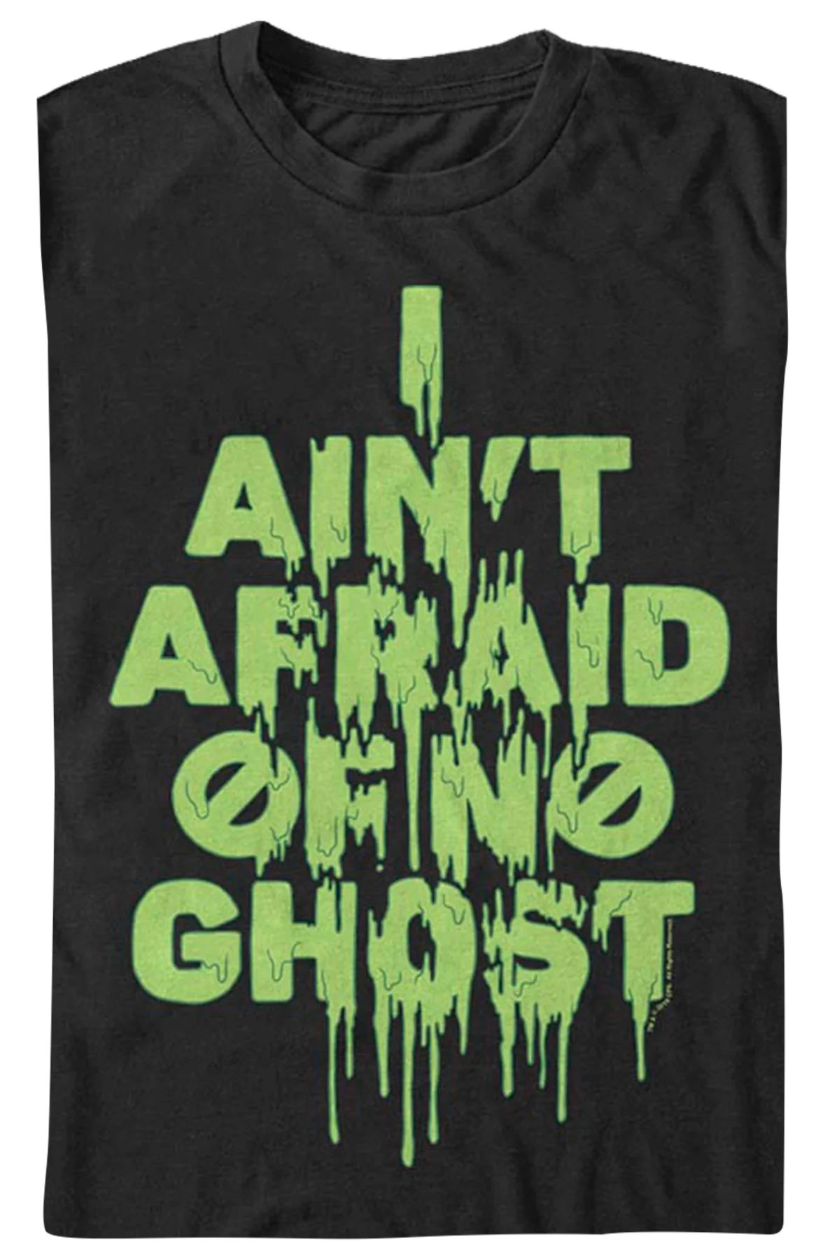 I Ain't Afraid Of No Ghost Slimed Ghostbusters T-Shirt - Image 2