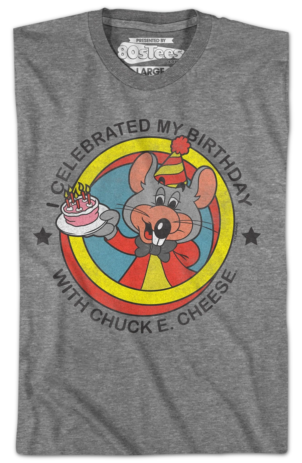 I Celebrated My Birthday With Chuck E. Cheese T-Shirt - Image 2