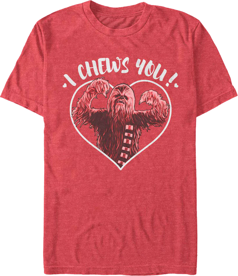 I Chews You Star Wars T-Shirt