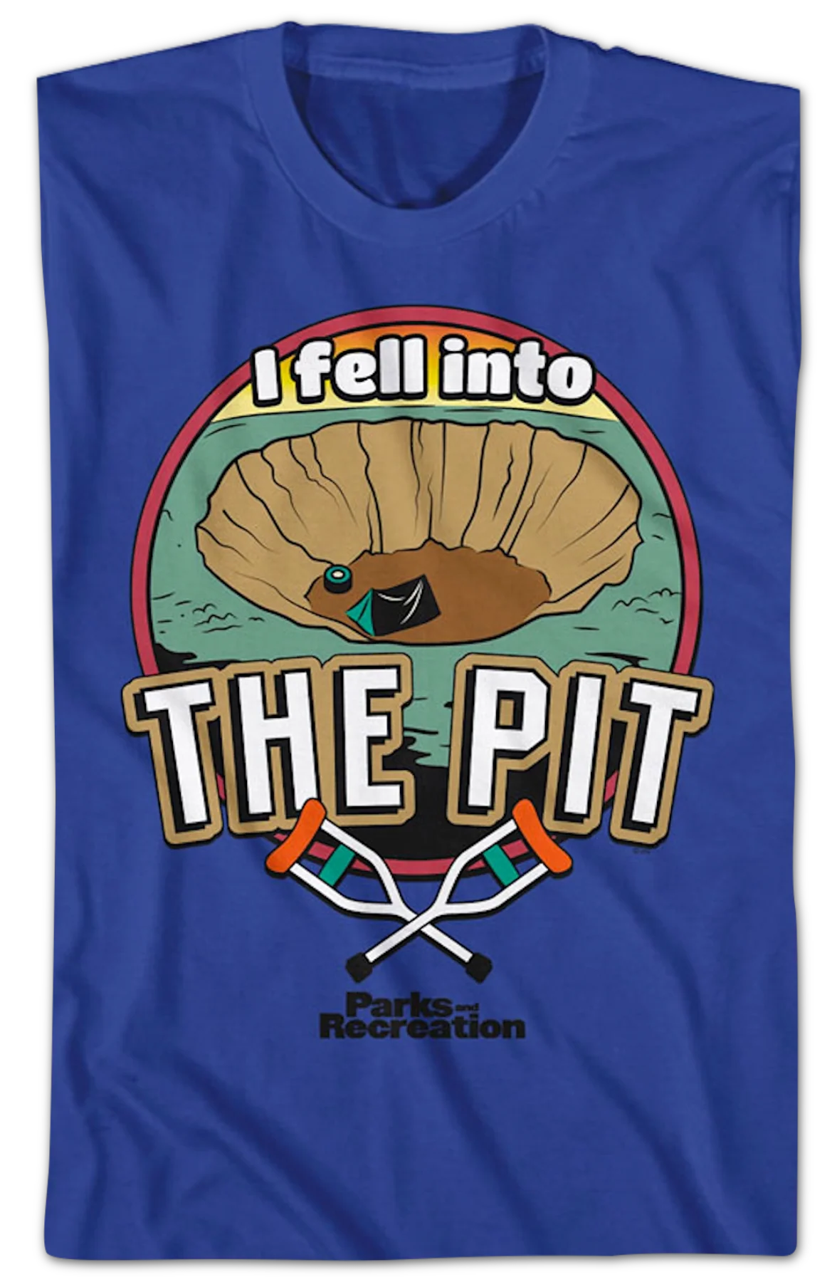 I Fell Into The Pit Parks And Recreation T-Shirt - Image 2