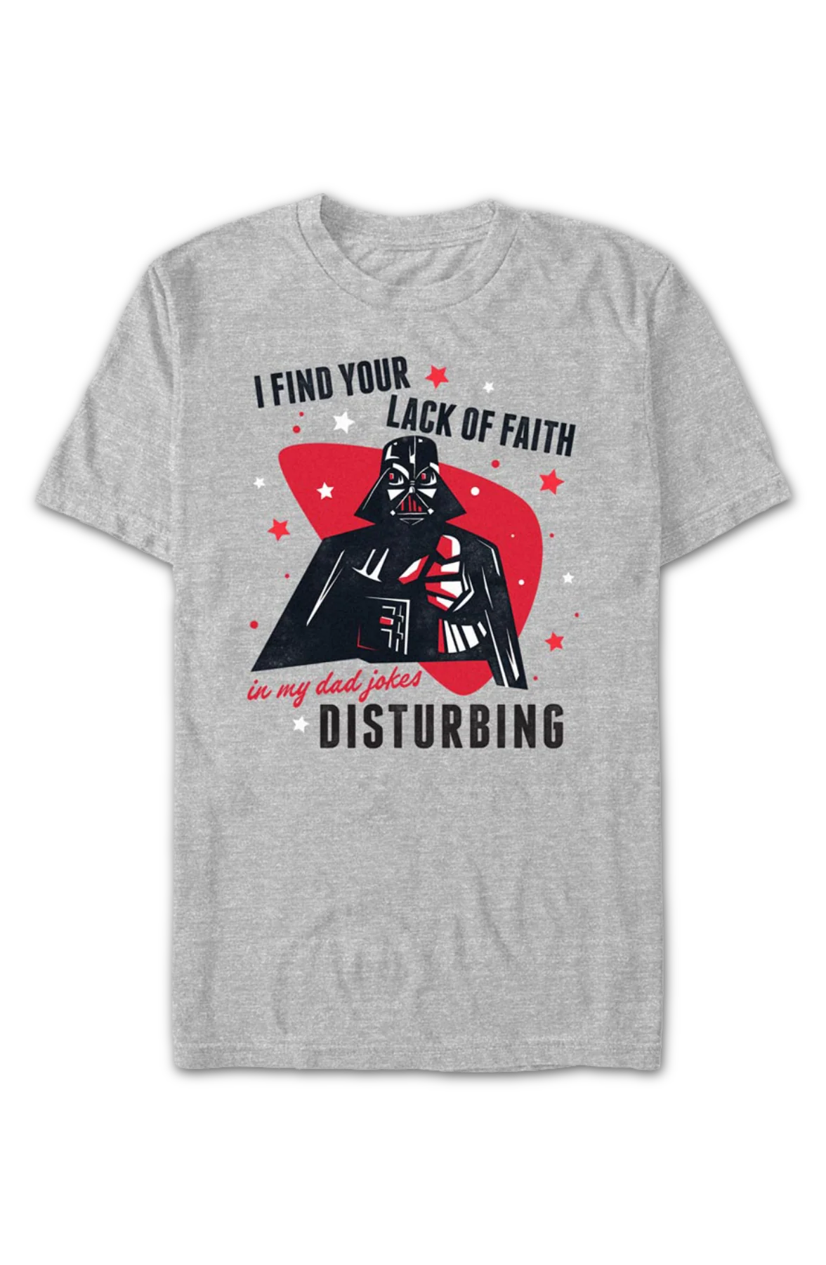 I Find Your Lack Of Faith In My Dad Jokes Disturbing Star Wars T-Shirt - Image 2