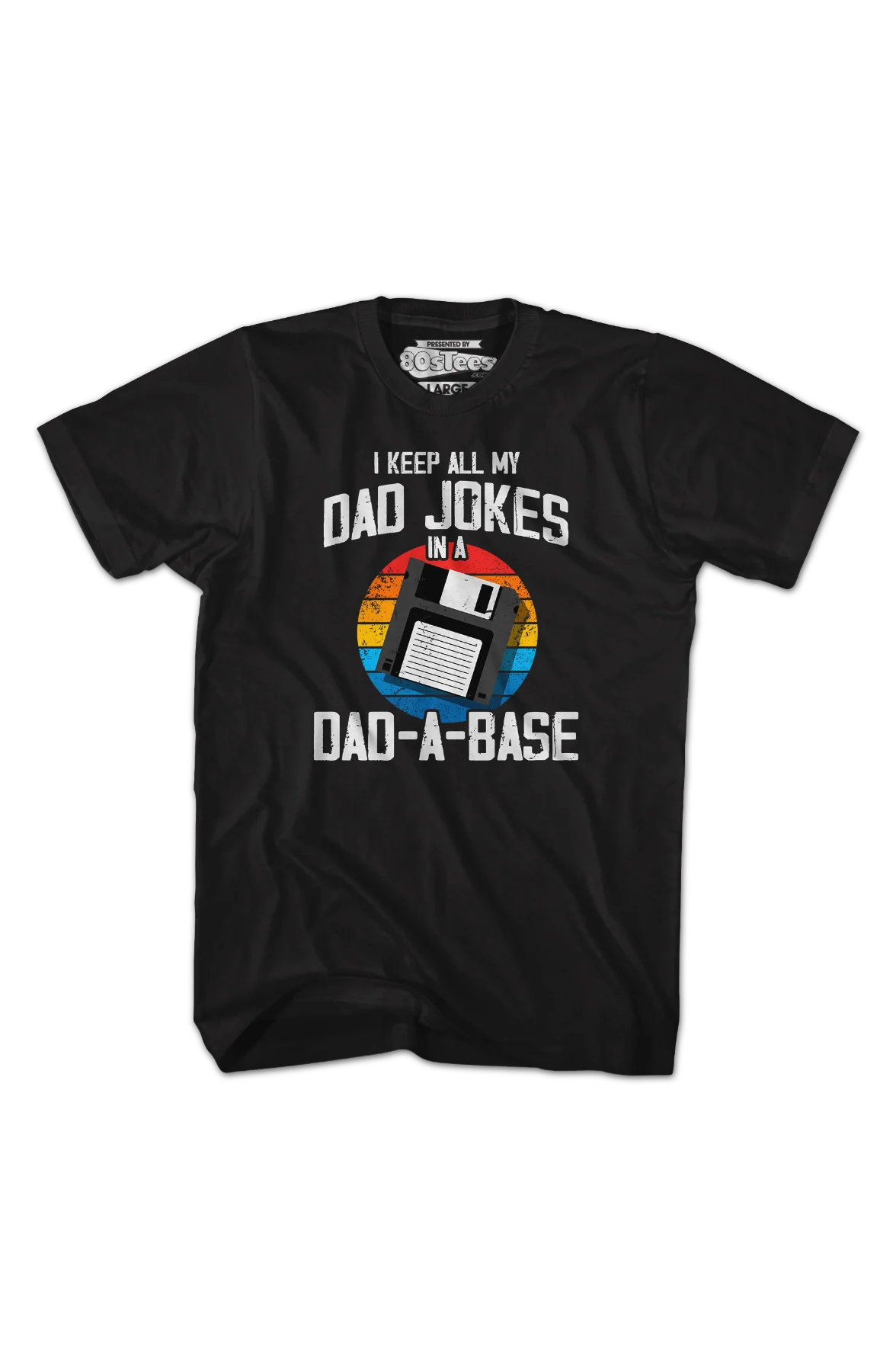 I Keep All My Dad Jokes In A Dad-A-Base T-Shirt - Image 2