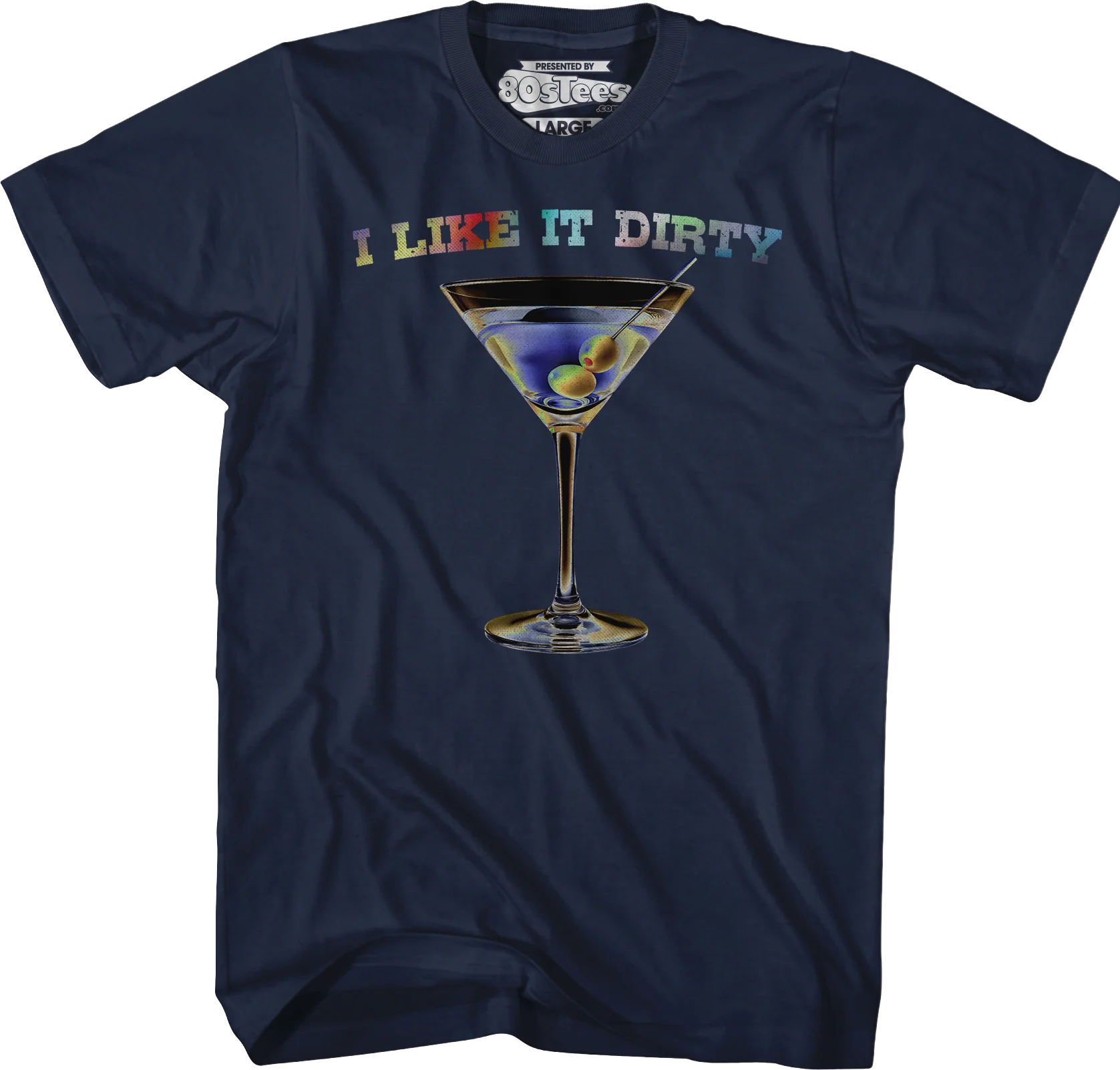 I Like It Dirty T-Shirt - Image 2