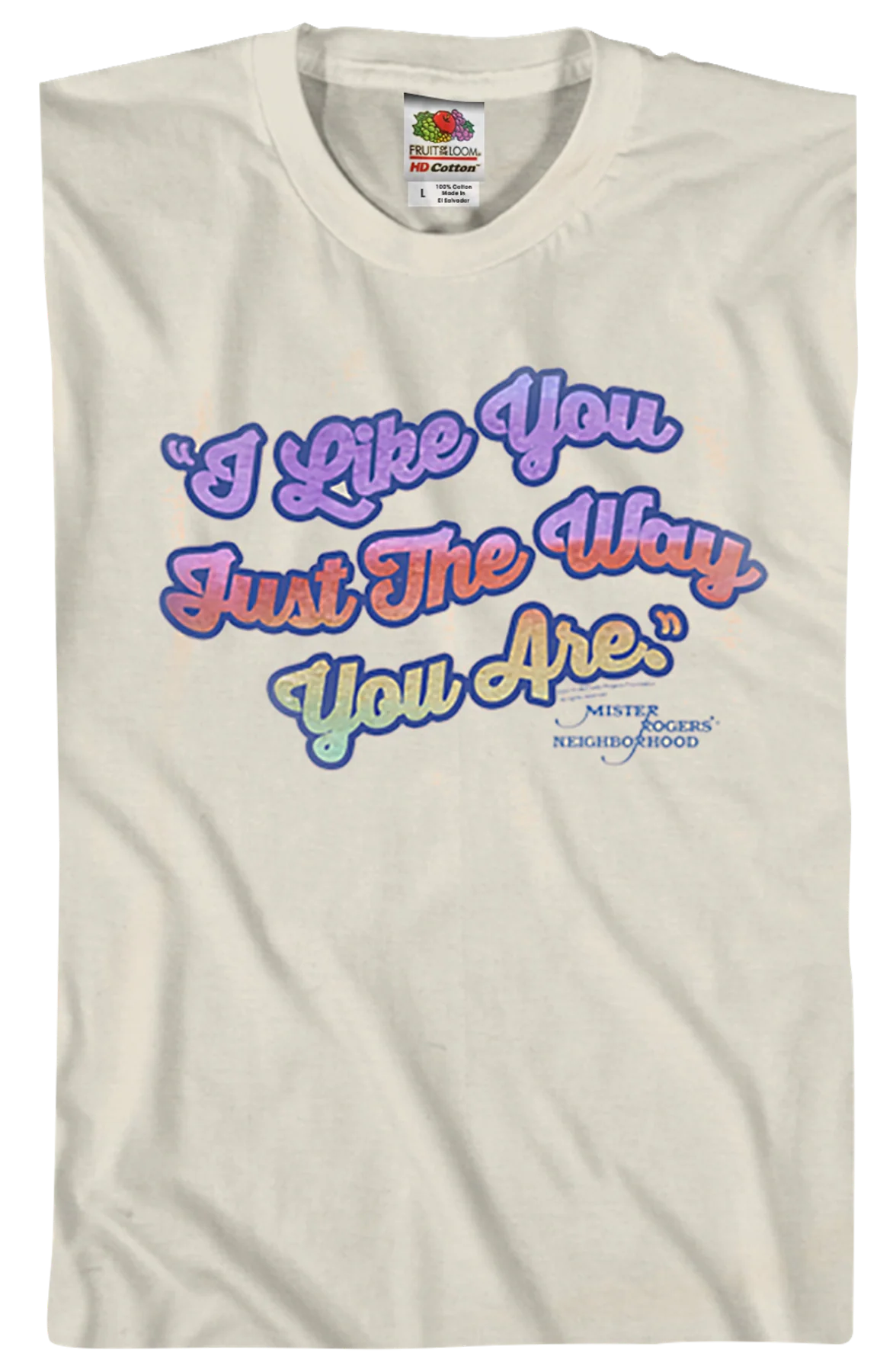 I Like You Just The Way You Are Mr. Rogers T-Shirt - Image 2