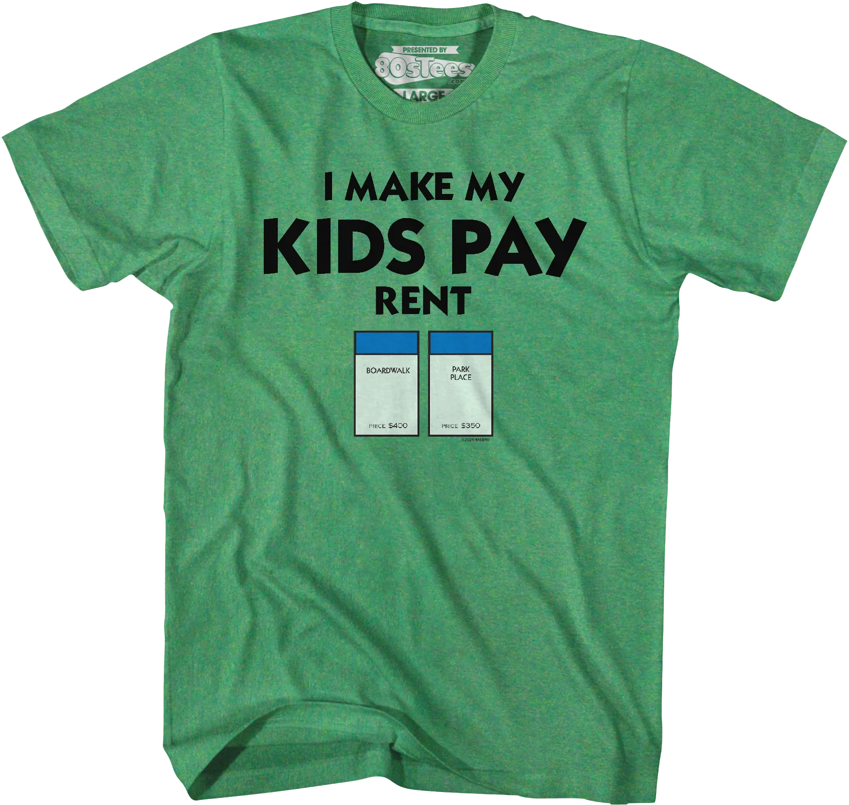 I Make My Kids Pay Rent Monopoly T-Shirt - Image 10