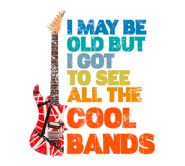 I May Be Old But I Got To See All The Cool Bands 3"x3" Sticker - Image 2