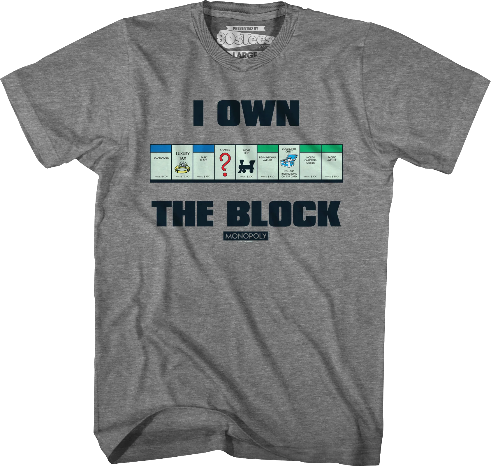 I Own The Block Monopoly T-Shirt