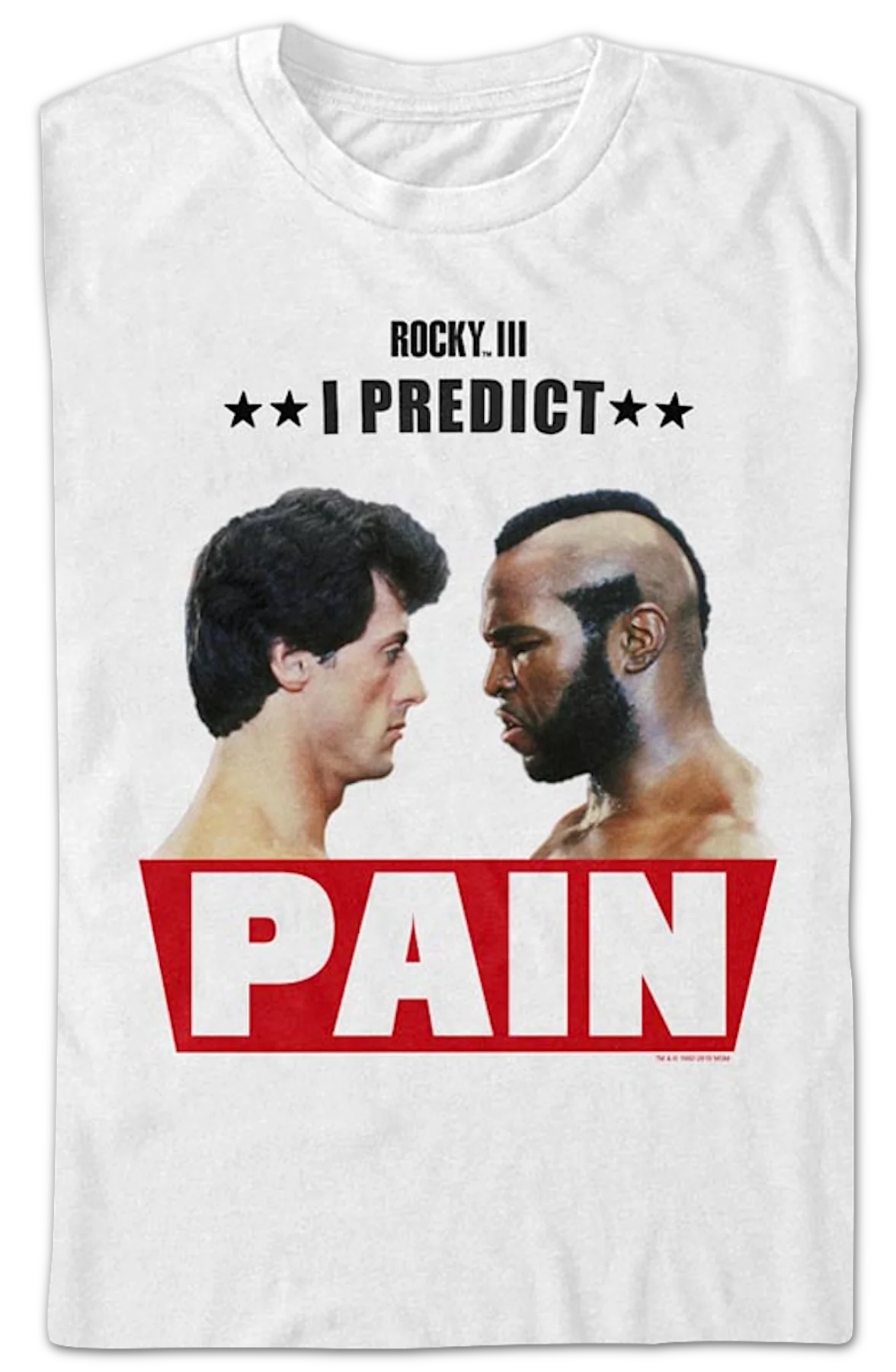 I Predict Pain Rocky III T-Shirt - Image 2