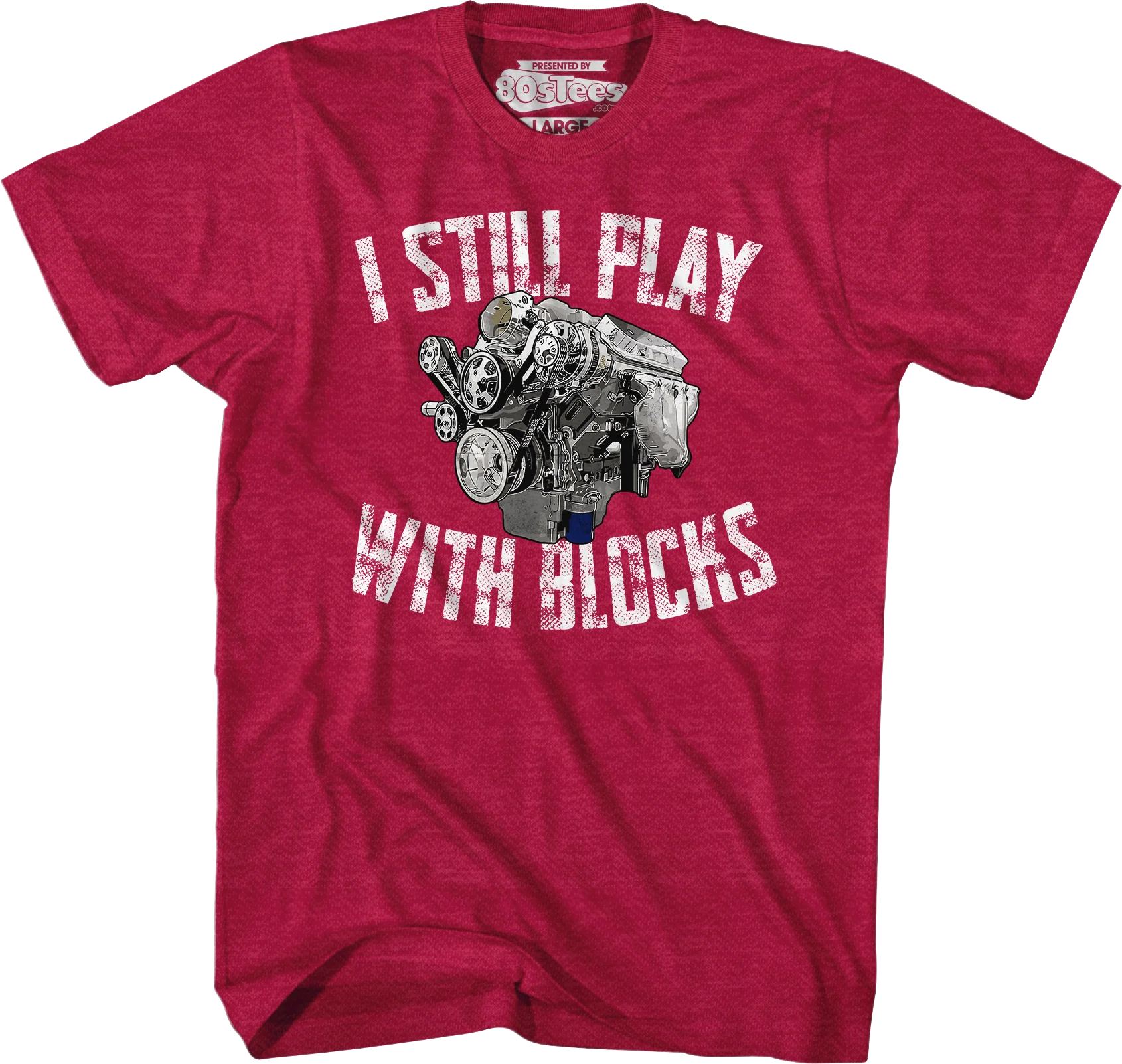 I Still Play With Blocks T-Shirt - Image 4