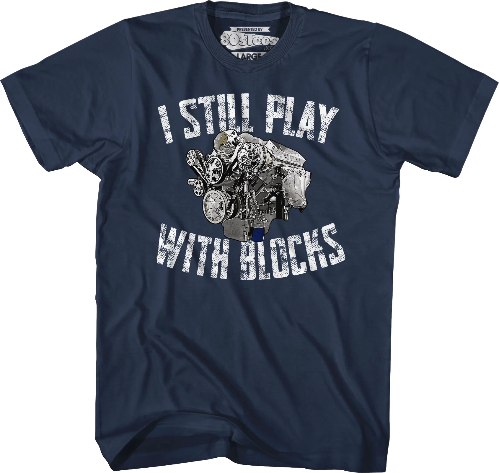 I Still Play With Blocks T-Shirt - Image 6