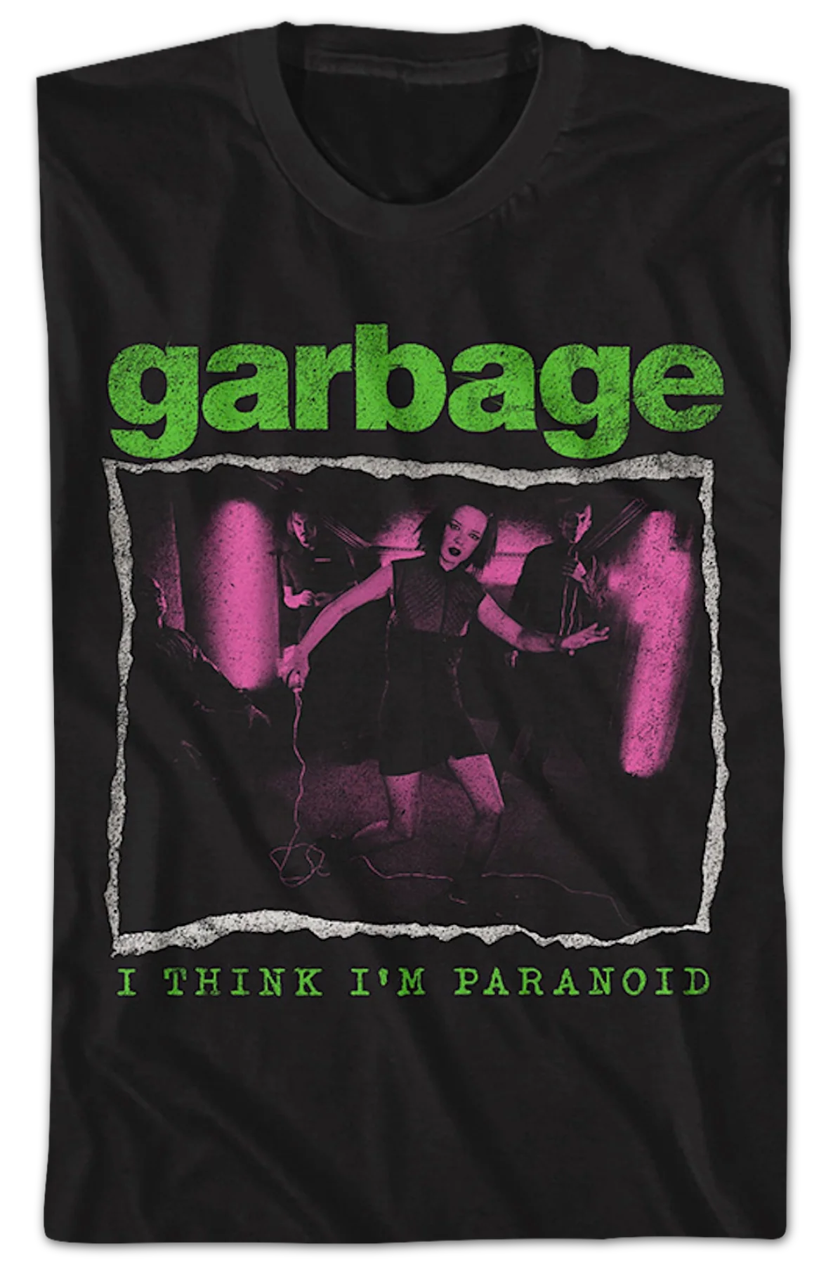 I Think I'm Paranoid Garbage T-Shirt - Image 2