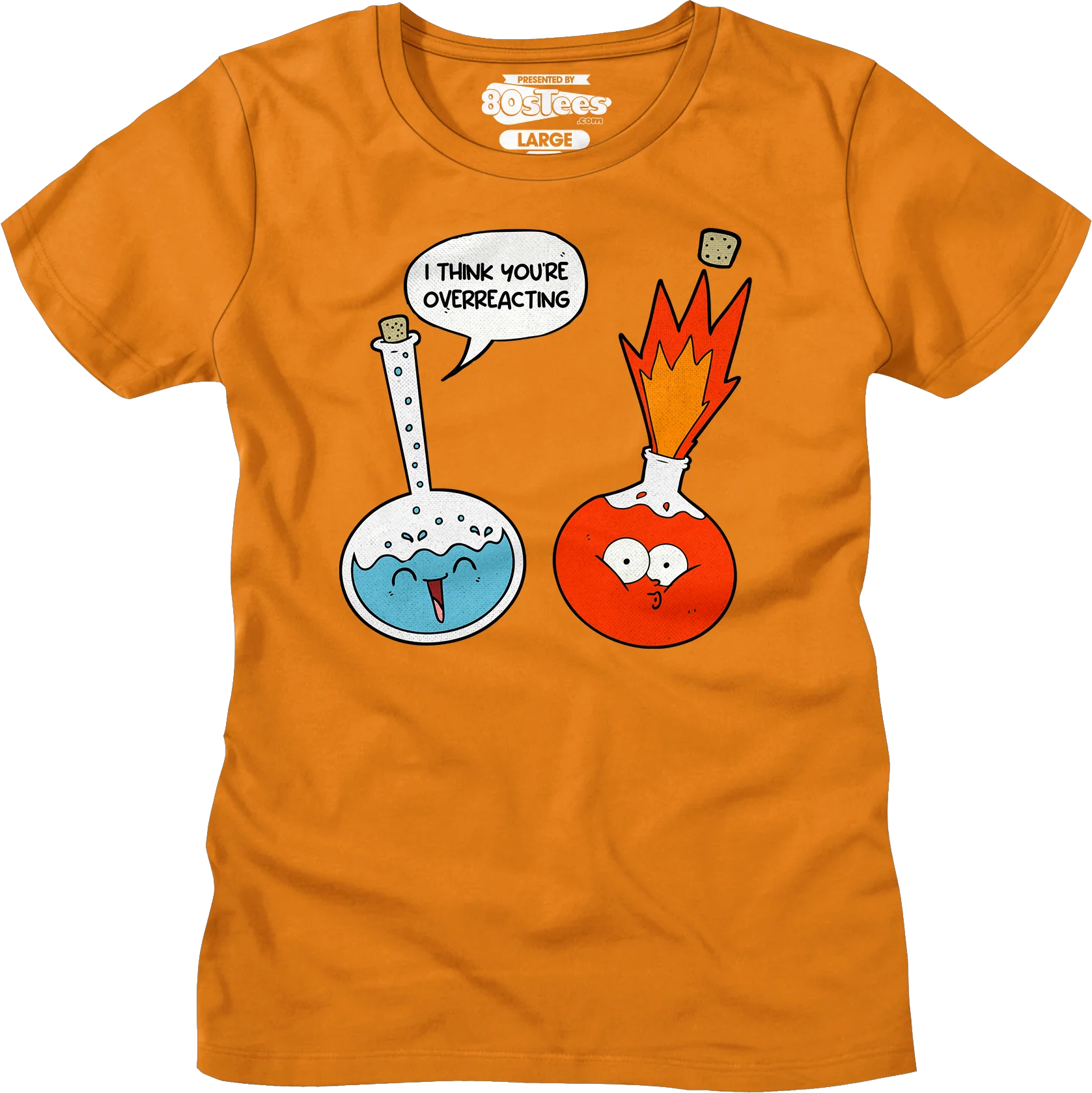 I Think You're Overreacting T-Shirt - Image 16