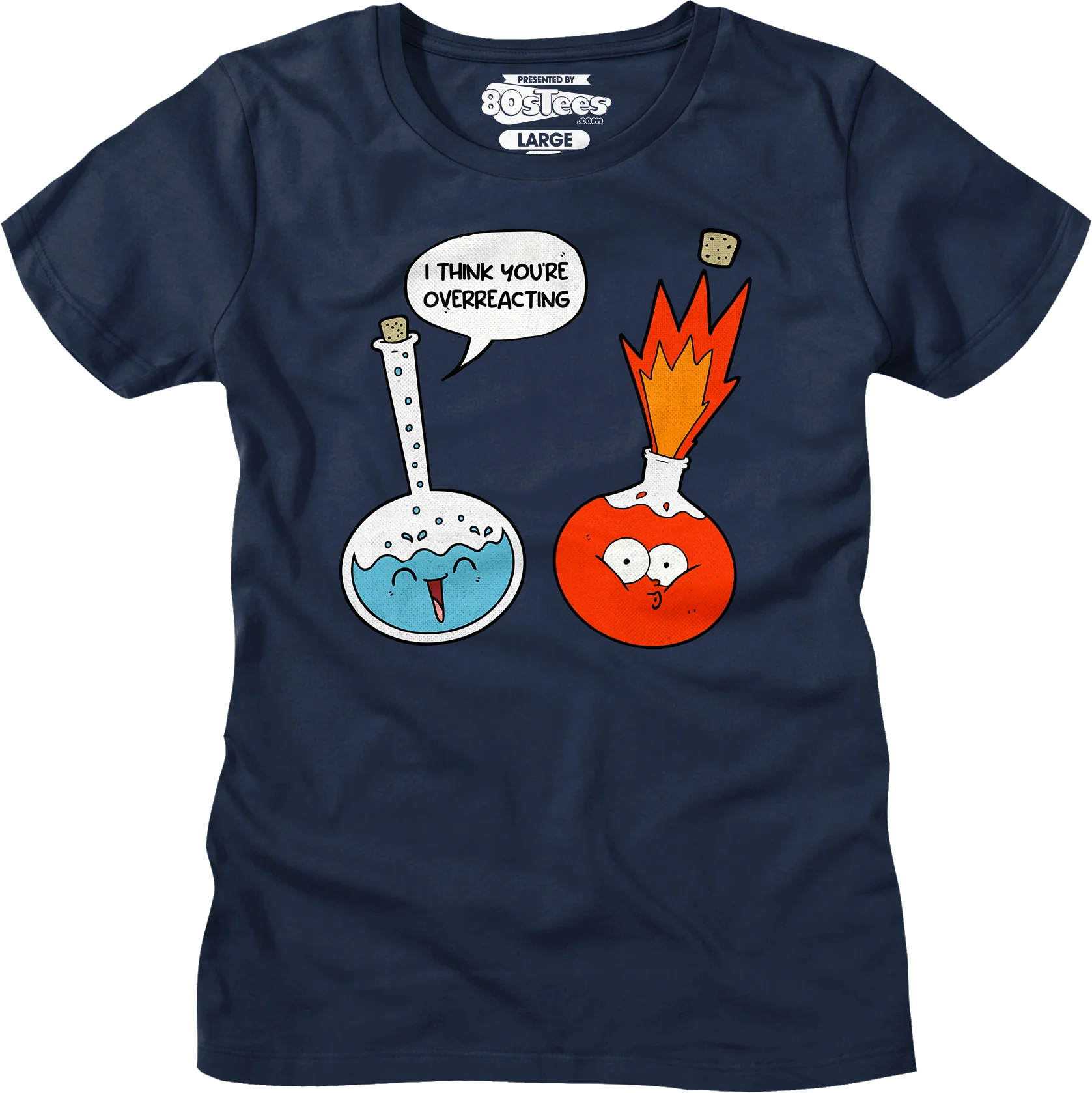 I Think You're Overreacting T-Shirt - Image 7